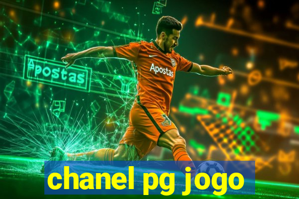 chanel pg jogo